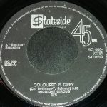 Midnight Circus - Coloured Is Grey (7", Single)