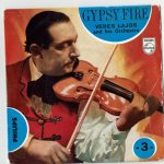 Veres Lajos And His Gipsy-Orchestra - Gypsy Fire! - no. 3 (7", Single)