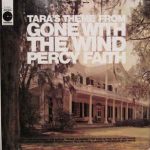 Percy Faith & His Orchestra - Tara's Theme From "Gone With The Wind" (LP, Album, RE)
