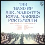 The Band Of HM Royal Marines Portsmouth - The Band Of Her Majesty's Royal Marines Portsmouth (LP, Sle)