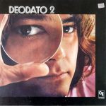 Eumir Deodato - Deodato 2 (LP, Album, RE, Gat)