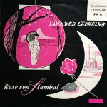 Franz Lehár, Orchester Fritz Zwerenz, Fritz Zwerenz - Das Land Des Lächelns (Querschnitt) / Rose Von Stambul (Querschnitt) (10")