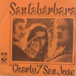 Santabarbara - Charly / San Jose (7", Single, Ora)