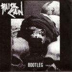 Raise Cain - Bootleg (7")