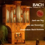 Johann Sebastian Bach - Jard Van Nes, Leo van Doeselaar, The Amsterdam Baroque Soloists - Kantaten 35 & 170 (LP, Album, Dig)