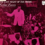 Sir Colin Davis Conducting The BBC Symphony Orchestra - The Last Night Of The Proms (LP)