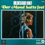 Hildegard Knef - Der Mond Hatte Frei (LP, Comp, Club)