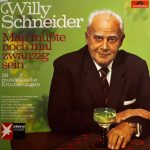 Willy Schneider - Man Müßte Nochmal Zwanzig Sein - 28 Musikalische Erinnerungen (LP, Comp, P/Mixed)
