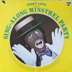 Geoff Love - Sing-Along Minstrel Party (LP)