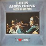 Louis Armstrong - Satch Plays Fats (LP, Mono, RE)