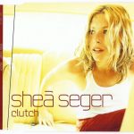 Shea Seger - Clutch (CD, Maxi, Enh)