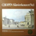 Frédéric Chopin, Moscow Philharmonic Orchestra, Kiril Kondrashin, Emil Gilels - Klavierkonzert Nr.1 (LP, Club)