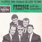 Freddie & The Dreamers - A Little You (7", Single)