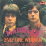 Marbles (3) - Only One Woman (7", Single)