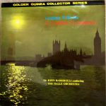 Ralph Vaughan Williams - Hallé Orchestra, Sir John Barbirolli - A London Symphony (Revised Version) (LP, Mono, RE)