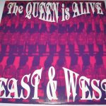 East & West (2) - The Queen Is Alive (12")