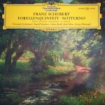 Franz Schubert / Christoph Eschenbach • Rudolf Koeckert • Oskar Riedl • Josef Merz • Georg Hörtnagel - Forellenquintett • Notturno (LP, Album, RP)