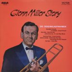 Glenn Miller And His Orchestra - Glenn Miller Story (LP, Comp, Gat)