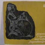 Various - Pesme I Igre Naroda Jugoslavije (Iz Srbije, Crne Gore, Bosne, Makedonije, Slavonije I Vojvodine) (10", Comp)