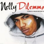 Nelly Featuring Kelly Rowland - Dilemma (CD, Single, Enh)
