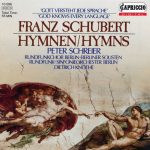 Franz Schubert, Rundfunkchor Berlin, Dietrich Knothe - Gott Versteht Jede Sprache - Hymnen (CD, Album)