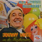 Johnny Hoes En De Feestneuzen - Mijn Grootste Meezingers! (LP, Album)