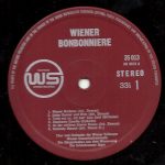 Chor Der Wiener Volksoper / Wiener Volksopernorchester, Die Sängerknaben Vom Wienerwald / Wiener Konzertschrammeln / Die Schönbrunner Jäger - Wiener Bonbonnière (LP, Album)