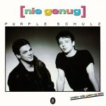 Purple Schulz - [Nie Genug] (Mehr Als Genug Mix) (12", Maxi)