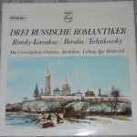 Nikolai Rimsky-Korsakov / Alexander Borodin / Pyotr Ilyich Tchaikovsky - Igor Markevitch, Concertgebouworkest - Drei Russische Romantiker (LP, Comp)
