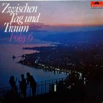 Hans Carste Und Sein Orchester - Zwischen Tag Und Traum, Folge 6  (LP, Album)
