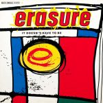 Erasure - It Doesn't Have To Be (12", Maxi)