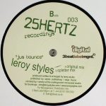 Leroy Styles - 'Jus Bounce! (12")