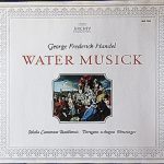 Georg Friedrich Händel / Schola Cantorum Basiliensis / August Wenzinger - Water Musick (LP, Gat)