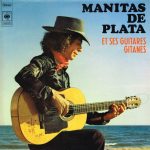 Manitas De Plata - Et Ses Guitares Gitanes (LP, Album, RE)