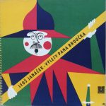 Leoš Janáček - Výlety pana Broučka (3xLP, Album, Comp, Mono, Club)