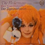 Orchester Wilhelm Brückner-Rüggeberg , Solisten Und Chor Wilhelm Brückner-Rüggeberg Leitung: Wilhelm Brückner-Rüggeberg - Die Fledermaus / Der Vogelhändler / Der Zigeunerbaron  (LP)