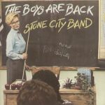 Stone City Band - The Boys Are Back (LP, Album)