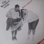 The Weather Girls - Well-A-Wiggy (12")