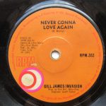 Gill James Invasion - Never Gonna Love Again (7", Single)