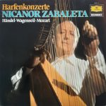 Nicanor Zabaleta, Georg Friedrich Händel · Georg Christoph Wagenseil · Wolfgang Amadeus Mozart - Harfenkonzerte (LP, RE)