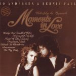 Bo Andersen & Bernie Paul - Moments In Love - Welterfolge Der Popmusik (LP, Album)