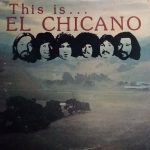 El Chicano - This Is El Chicano (LP, Album)