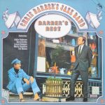 Chris Barber's Jazz Band - Barber's Best (2xLP, Comp, Gat)