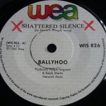 Ballyhoo (2) - Shattered Silence (7", Single)