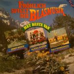 Various - Fröhlich Spielt Die Blasmusik, Het Beste Van (LP, Album)