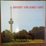 The Young Credo Singers Leitung: Arie Pronk - Jauchzt Und Jubelt Gott (LP)