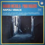 Mario Merola, Pino Mauro - Napoli Verace (LP)