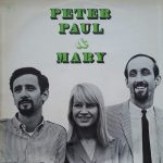Peter, Paul & Mary - Peter, Paul & Mary (LP, Comp)