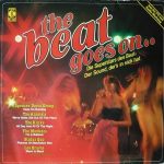 Various - The Beat Goes On.. (LP, Comp, Mono)