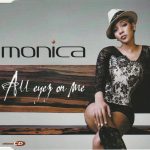 Monica - All Eyez On Me (CD, Single, Enh)